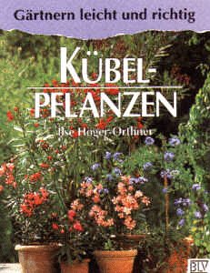 Kübelpflanzen Garden & Plants