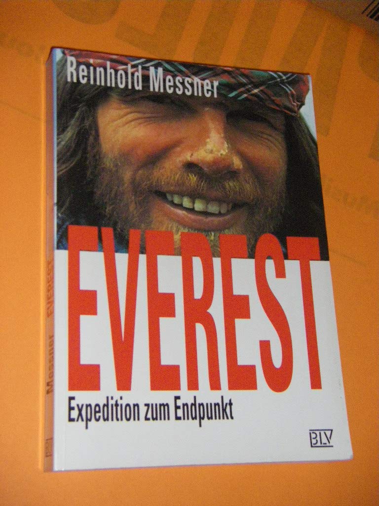 Everest. Sonderausgabe. Expedition zum Endpunkt Politics & Society