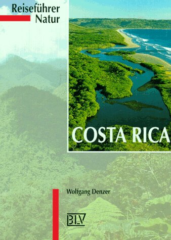 Reiseführer Natur, Costa Rica Travel