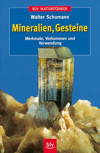 BLV Taschenbücher, Mineralien, Gesteine (BLV Naturführer) Leisure, Home & Garden