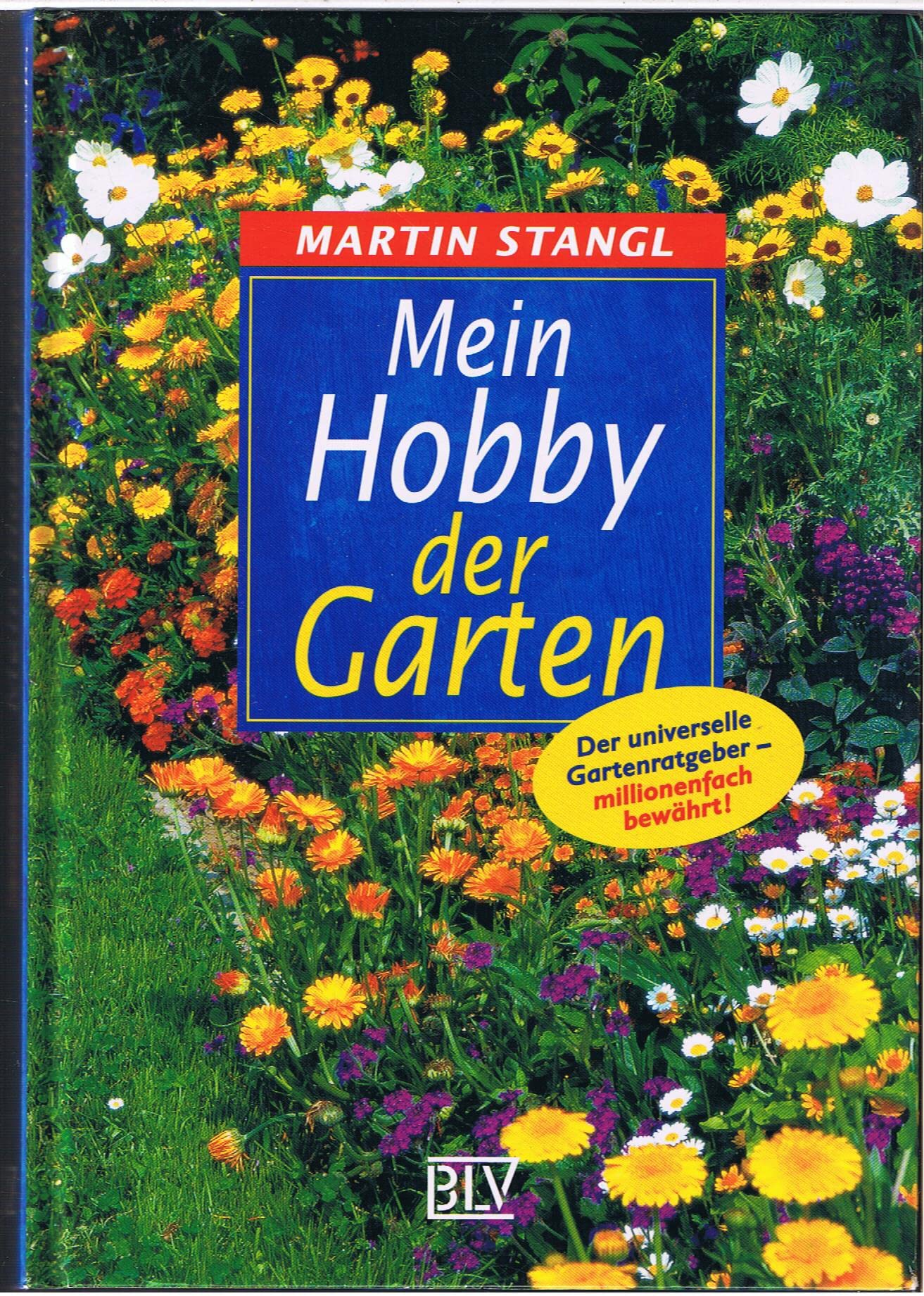 Mein Hobby, der Garten Leisure, Home & Garden