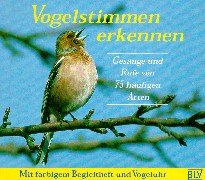 Vogelstimmen erkennen: Gesänge und Rufe der 75 häufigsten Arten. Mit farbigem Begleitheft und Vogeluhr General education