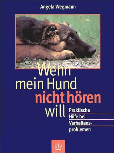 Wenn mein Hund nicht hören will Books