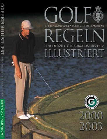Golfregeln illustriert 2000-2003 Leisure & Fun