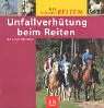 Unfallverhütung beim Reiten Leisure & Fun