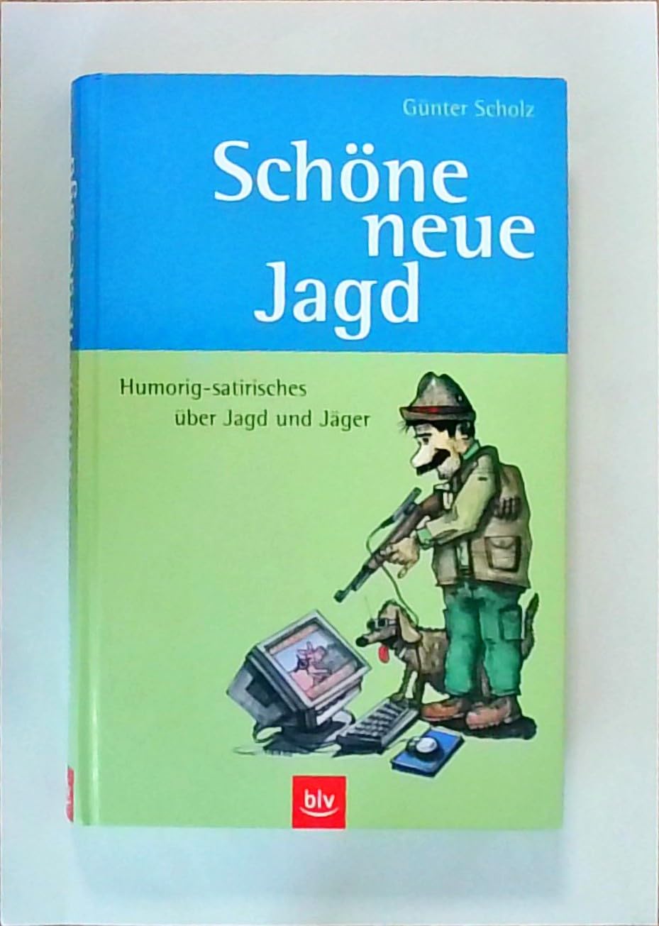 Schöne neue Jagd Books