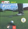 Golf: Putt Leisure & Fun