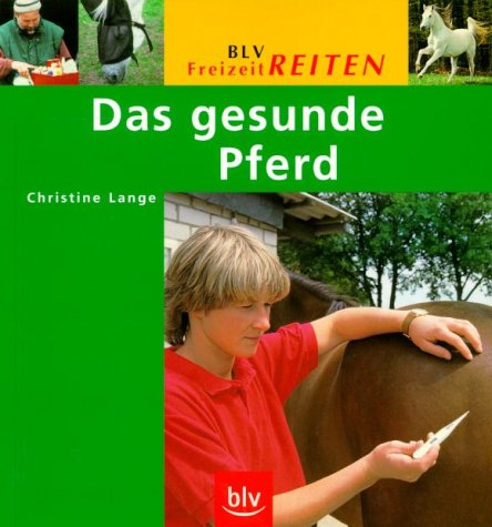Das gesunde Pferd Medicine Books