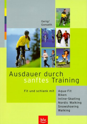 Ausdauer durch sanftes Training Leisure & Fun