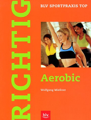 Richtig Aerobic Health, Nutrition & Fitness Books