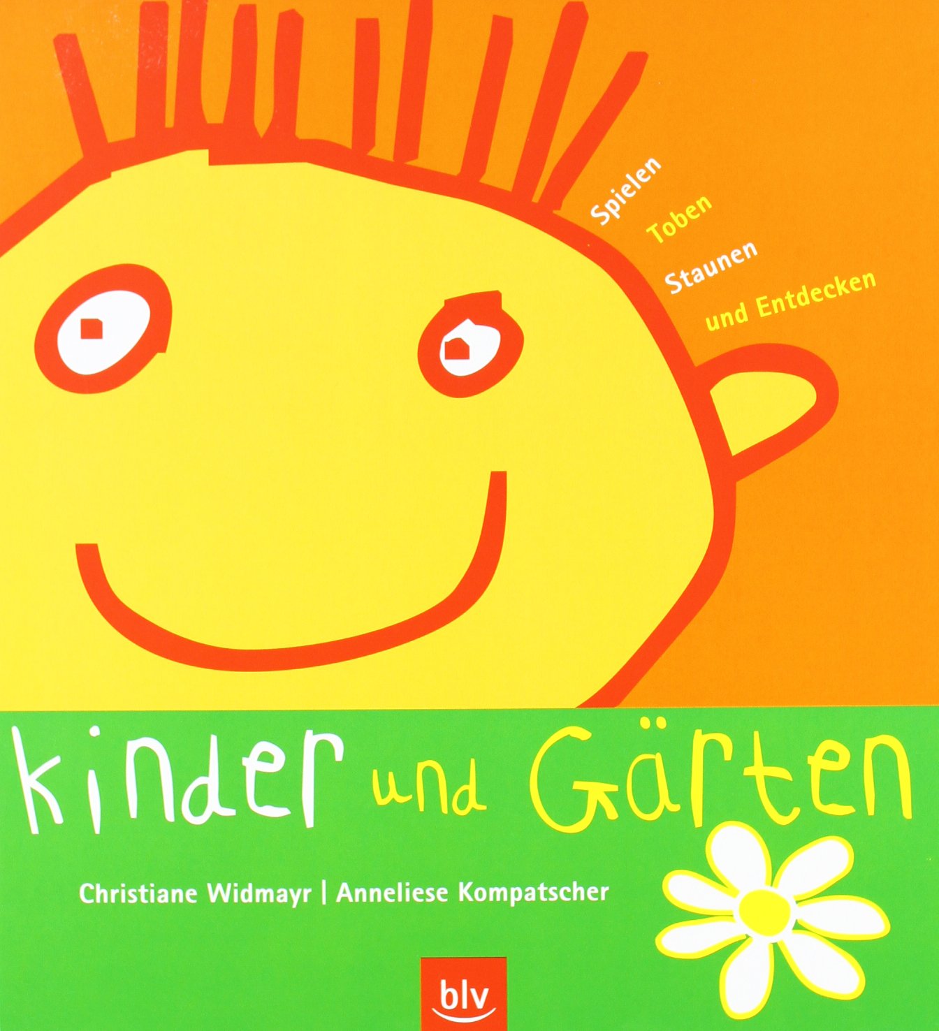 Kinder & Gärten: Spielen, Toben, Staunen und Entdecken Garden & Plants