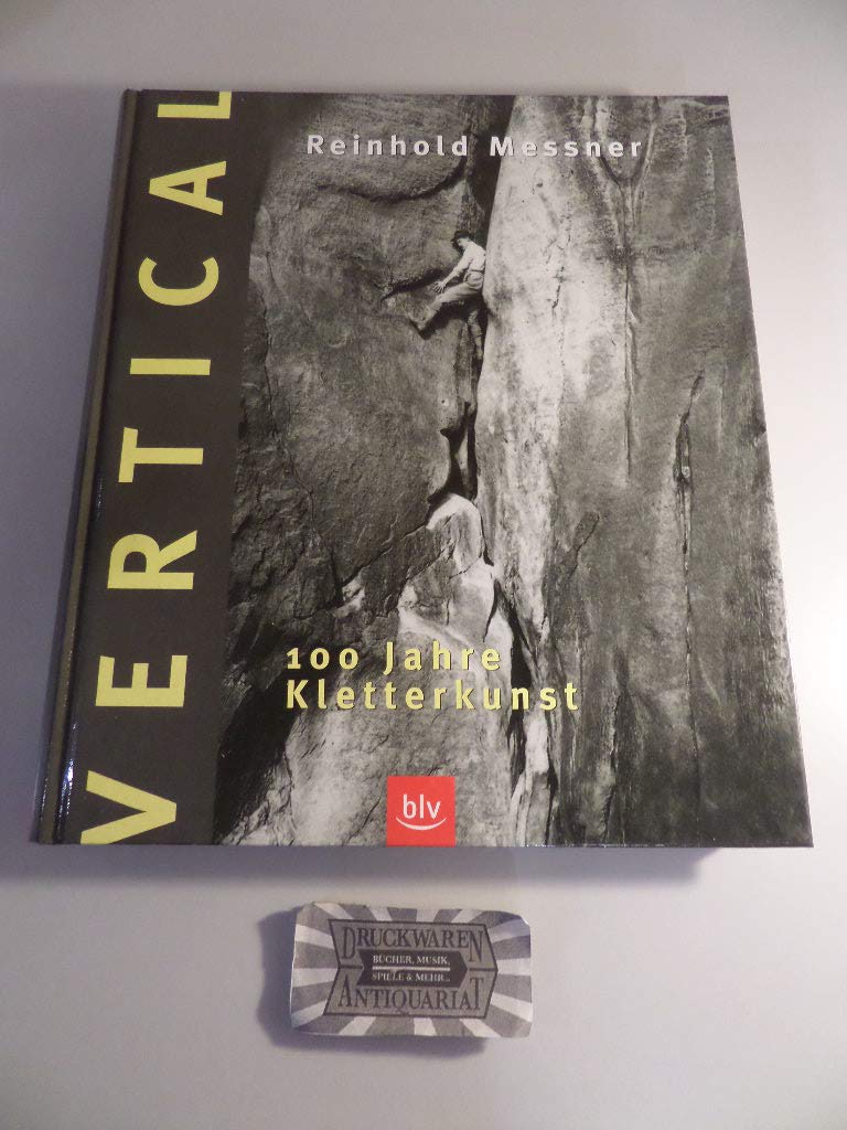 Product Image: Vertical: 100 Jahre Kletterkunst