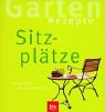 Sitzplätze: Einfach nachmachen Garden & Plants
