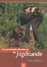 Das praktische Handbuch der Jagdkunde Leisure & Fun