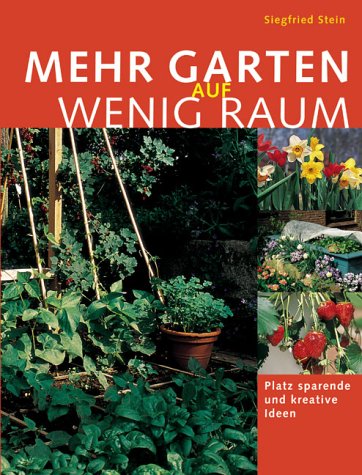 Mehr Garten auf wenig Raum Partnership & Love Books