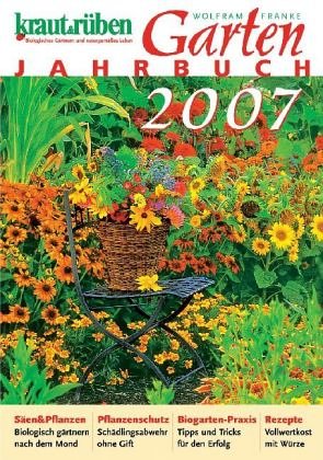 Gartenjahrbuch kraut & rüben 2005 Garden & Plants