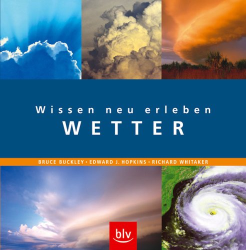 Wissen neu erleben: Wetter Natural Sciences