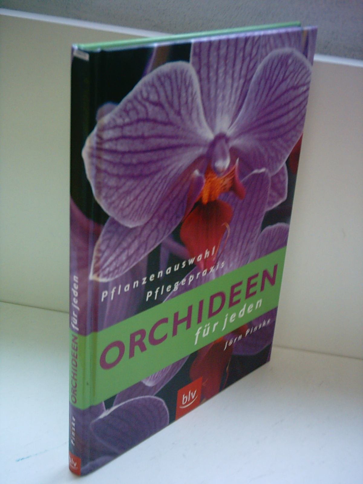 Orchideen für jeden. Pflanzenauswahl · Pflegepraxis Leisure, Home & Garden