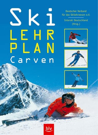 Ski-Lehrplan Carven. Lehren und Lernen mit dem Carver-Ski Books