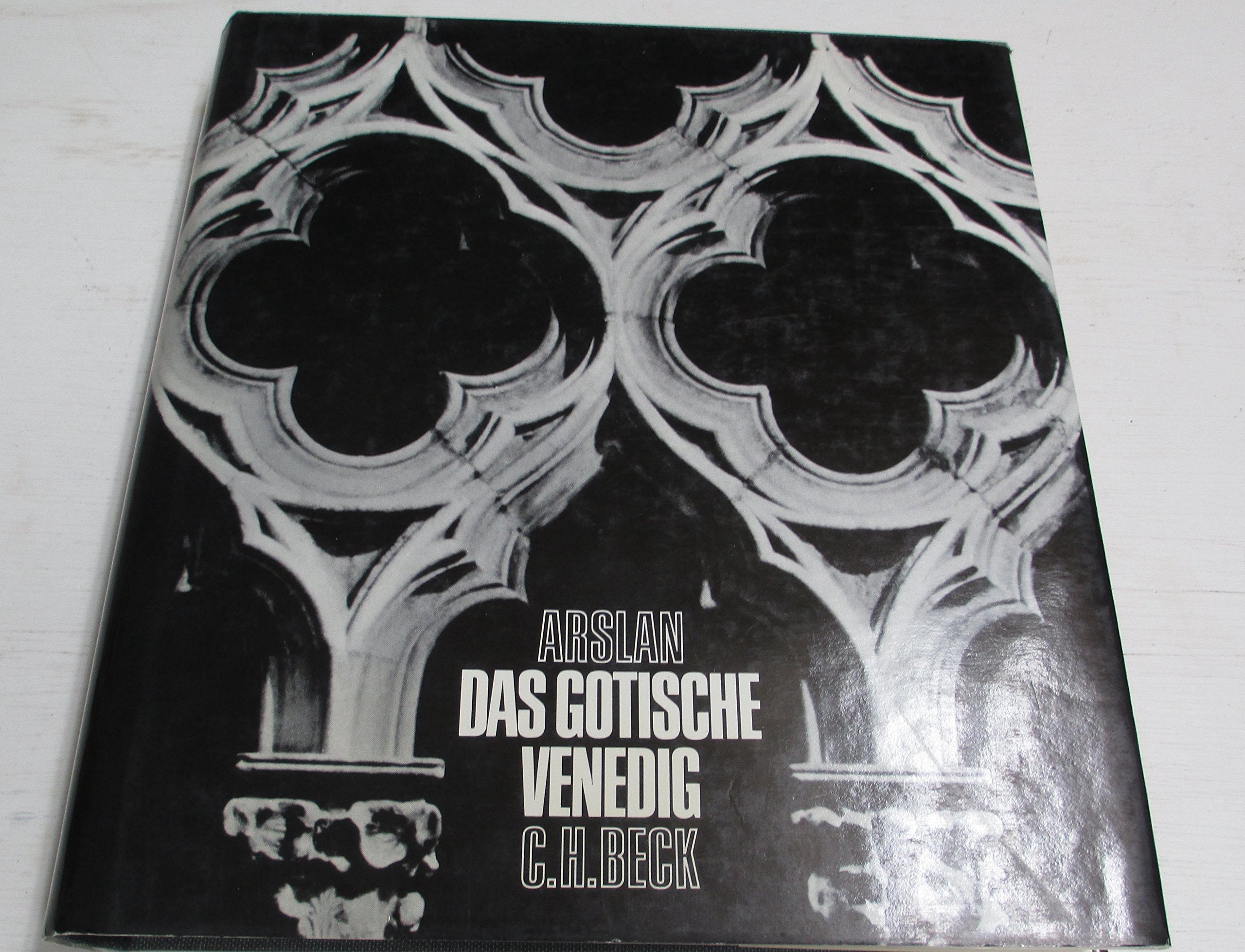 Das gotische Venedig. Die venezianischen Profanbauten im 13.-15. Jahrhundert Foreign Languages ​​& Dictionaries