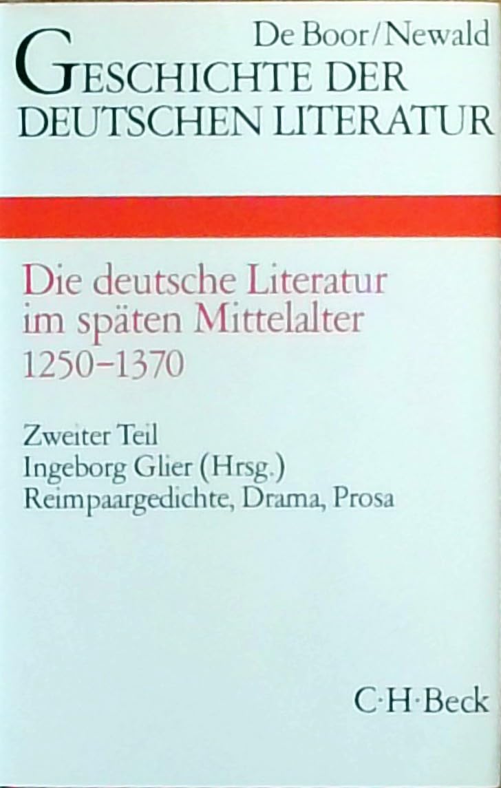 Geschichte der deutschen Literatur von den Anfängen bis zur Gegenwart, Bd.3/2, Die deutsche Literatur im späten Mittelalter: 1250-1370 Poetry
