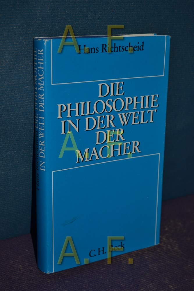 Die Philosophie in der Welt der Macher Books