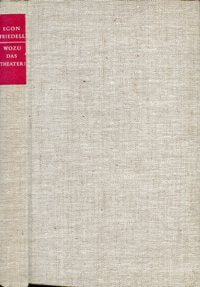 Wozu das Theater? Essays, Satiren, Humoresken. Books