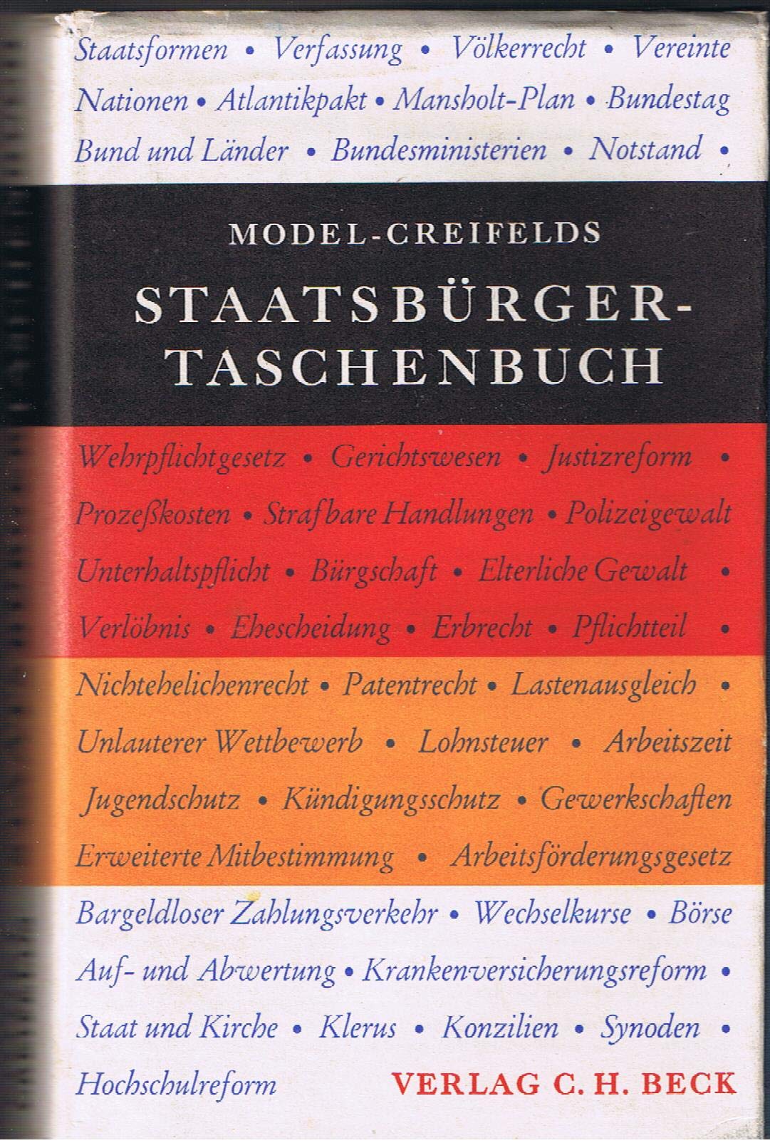 Staatsbürger-Taschenbuch: alles Wissenswerte über Staat, Verwaltung, Recht und Wirtschaft Learning & Reference