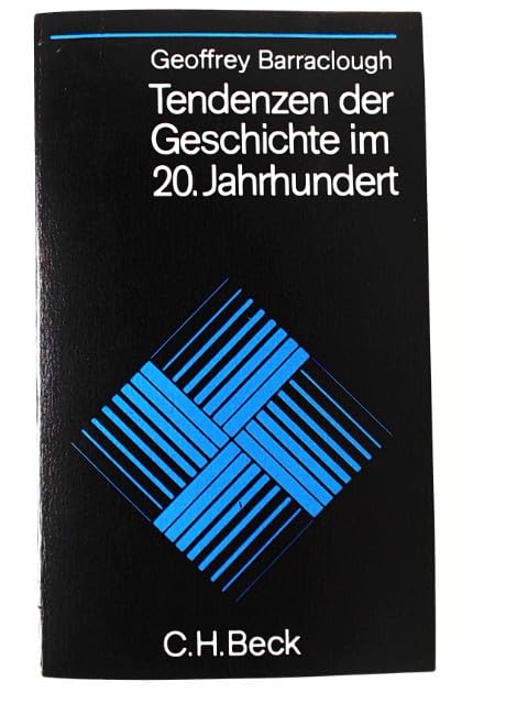 Tendenzen der Geschichte im 20. Jahrhundert. General education