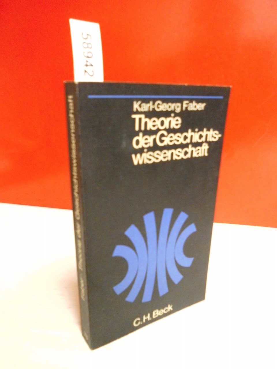 Theorie der Geschichtswissenschaft. Books