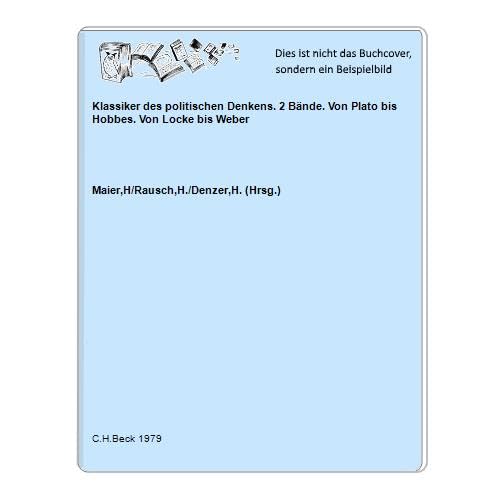 Klassiker des politischen Denkens. Band 1, Von Plato bis Hobbes Philosophy