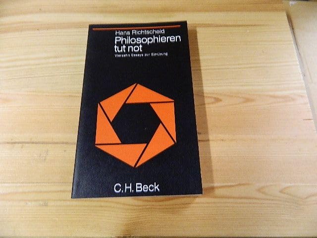 Philosophieren tut not. Vierzehn Essays zur Einübung. Books