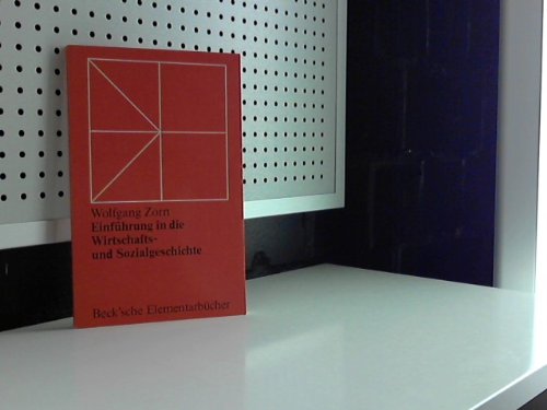 Beck'sche Elementarbücher: Einführung in die Wirtschafts- und Sozialgeschichte des Mittelalters und der Neuzeit - Probleme und Methoden Books