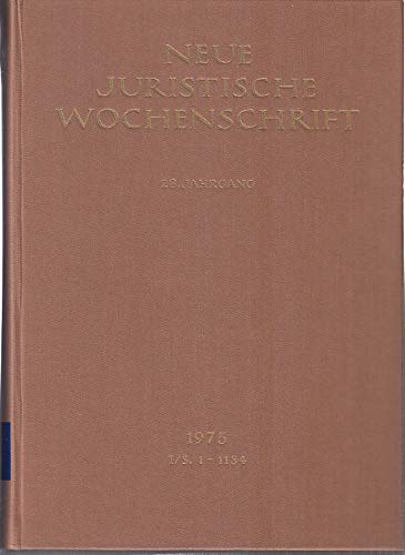 Neue Juristische Wochenschrift 28. Jahrgang 1975 Books