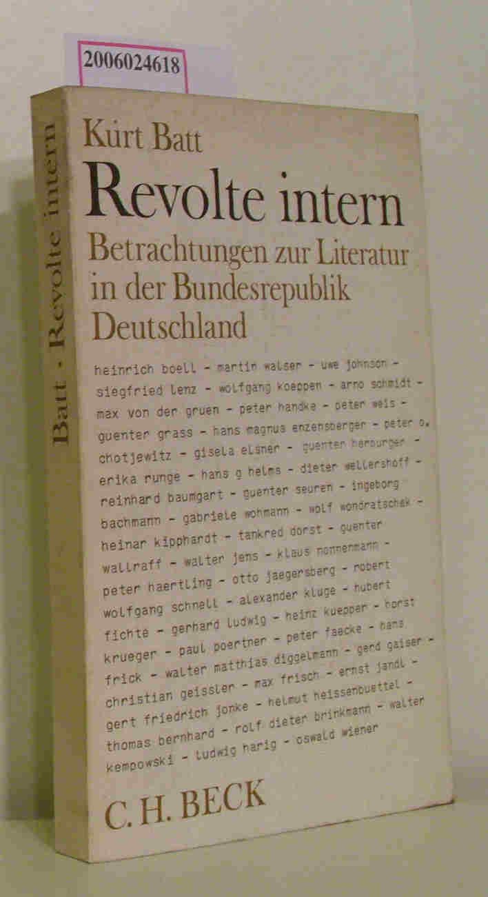 Revolte intern. Betrachtungen zur Literatur in der Bundesrepublik Deutschland Professional & Reference Books