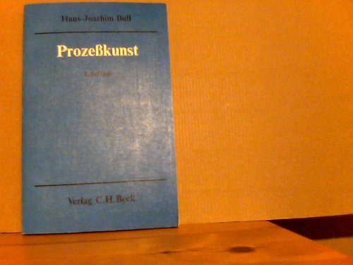 Prozeßkunst. Beratungen zum Prozeßerfolg Law