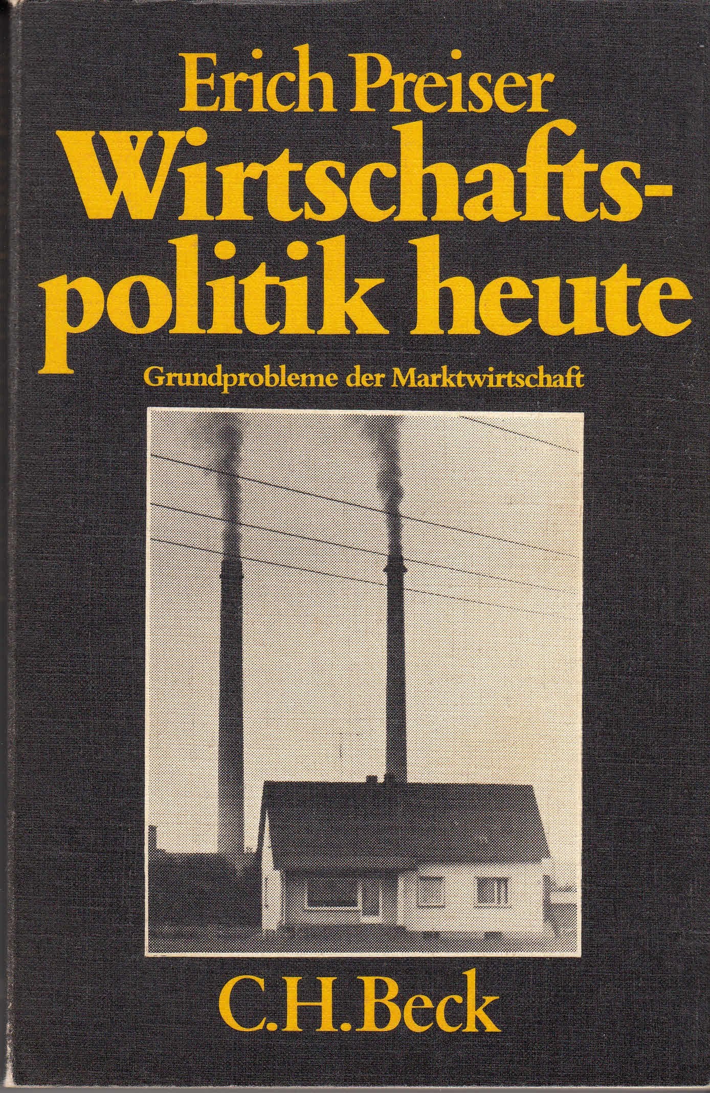 Wirtschaftspolitik heute. Grundprobleme der Marktwirtschaft. Books