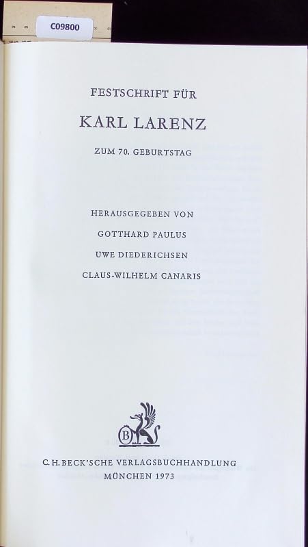Festschrift für Karl Larenz zum 70.Geburtstag. Books