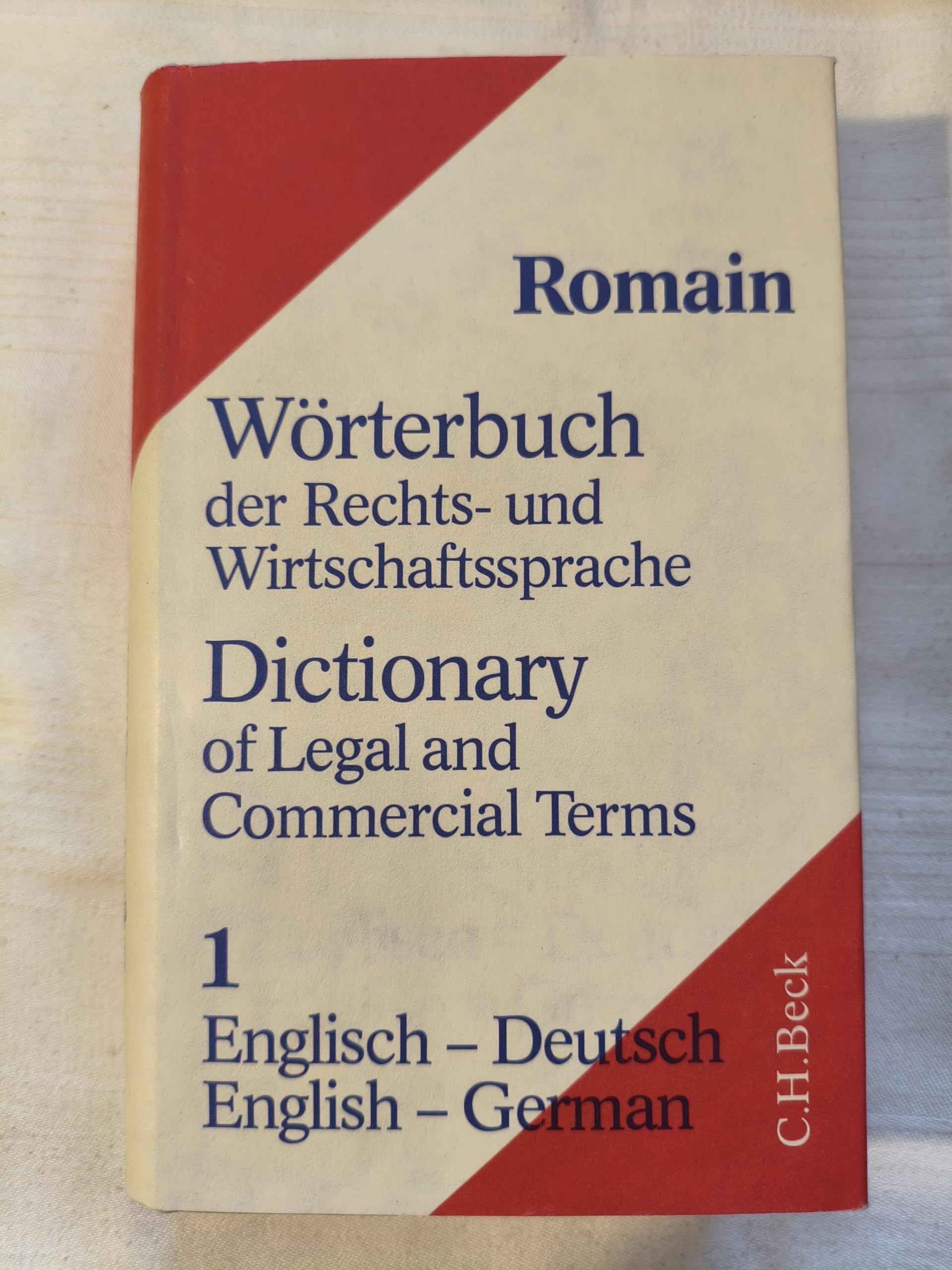 Wörterbuch der Rechts- und Wirtschaftssprache, Teil. 1 : Englisch-Deutsch - Alfred Romain book