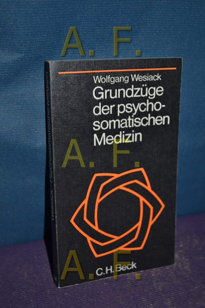 Grundzüge der psychosomatischen Medizin. Medicine