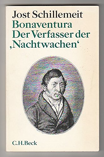 Bonaventura. Der Verfasser der Nachtwachen Professional & Reference Books
