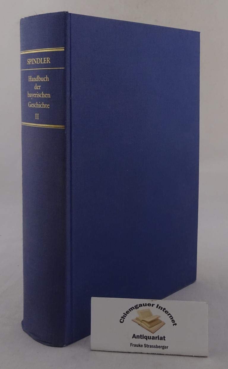 Handbuch der bayerischen Geschichte Bd. IV.: Das Neue Bayern 1800-1970. Erster Teilband Books
