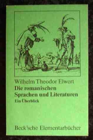 Die romanischen Sprachen und Literaturen. Ein Überblick Professional & Reference Books