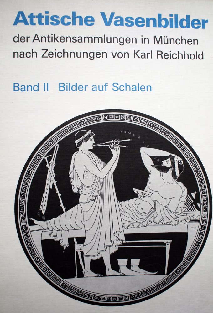 Attische Vasenbilder der Antikensammlungen in München nach Zeichnungen von Karl Reichhold. Band II Bilder auf Schalen Books