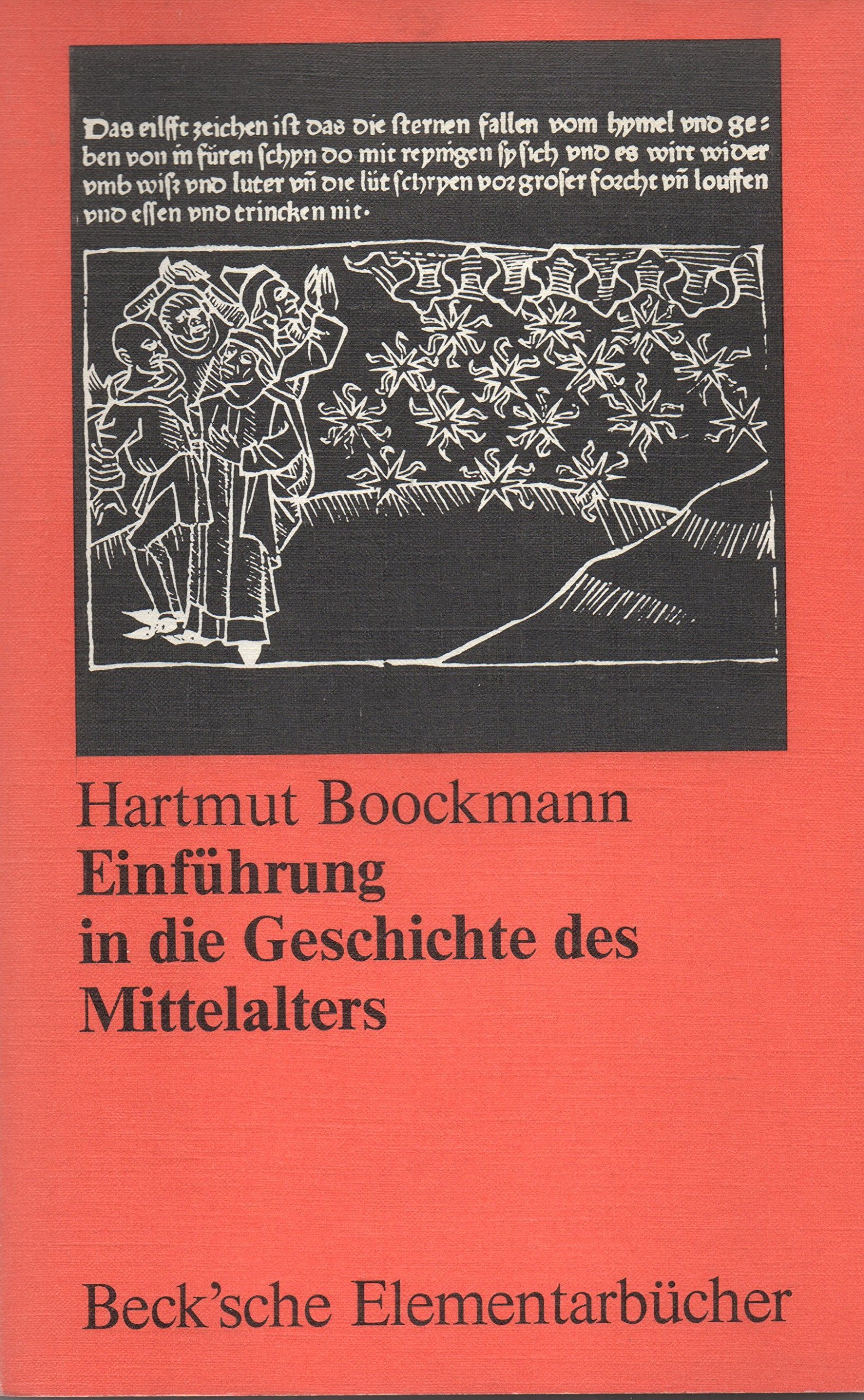 Einführung in die Geschichte des Mittelalters (Beck'sche Elementarbücher) General education