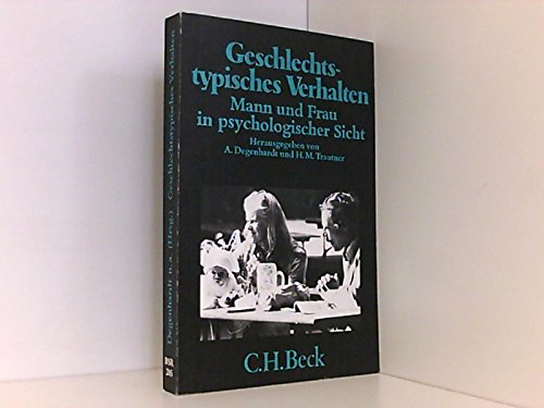 Geschlechtstypisches Verhalten. Mann und Frau in psychologischer Sicht. Social Sciences
