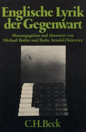 Englische Lyrik der Gegenwart. Gedichte ab 1945. Originaltexte und deutsche Prosaübertragung. Politics & History