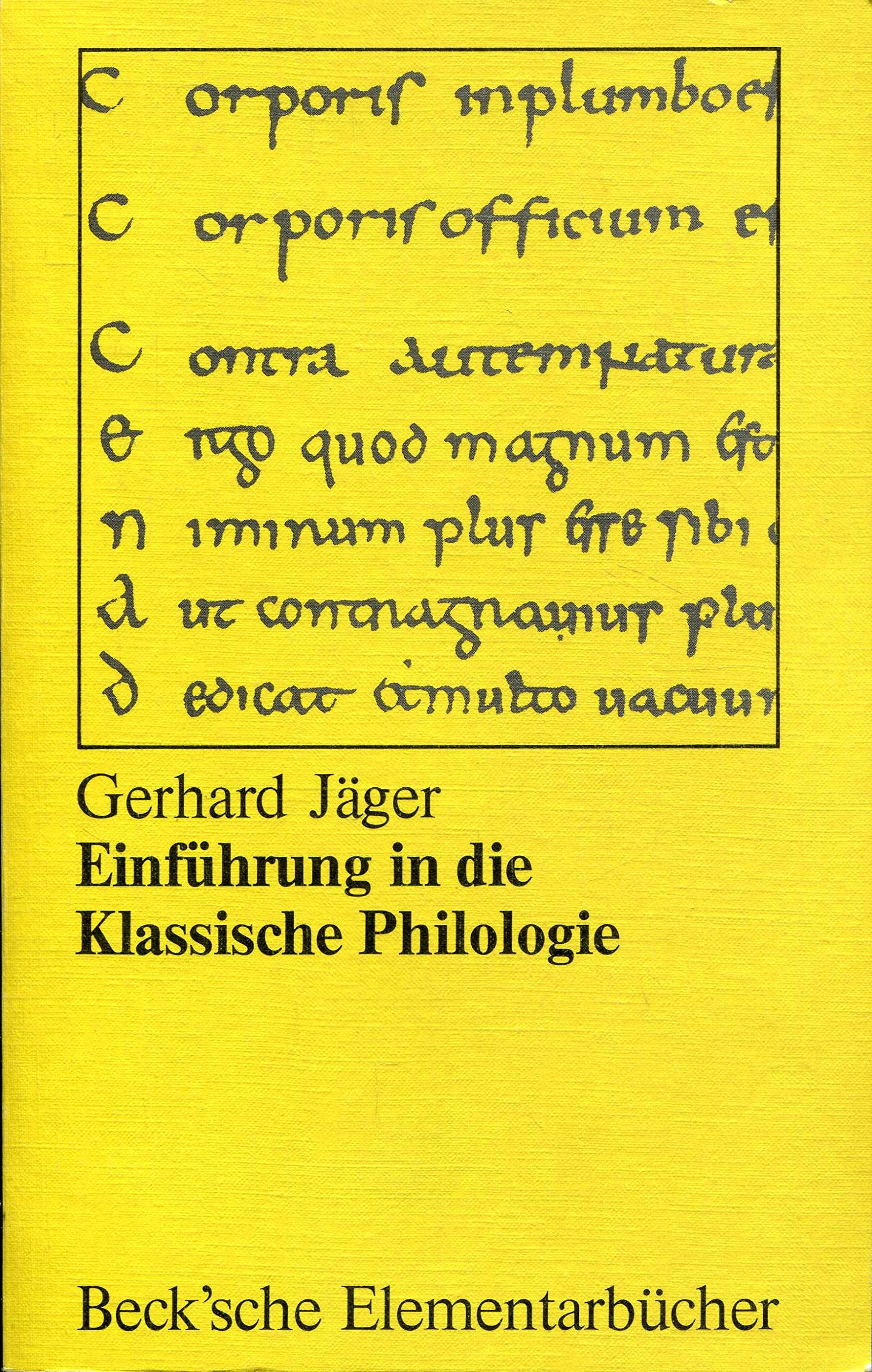 Einführung in die Klassische Philologie (Beck'sche Elementarbücher) Books