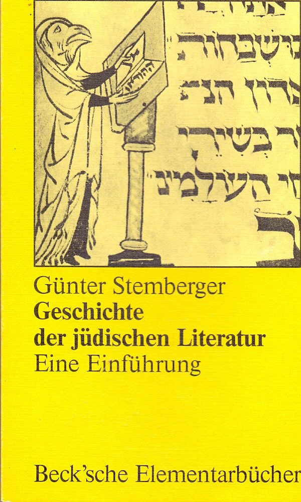 Geschichte der jüdischen Literatur: Eine Einführung (Beck'sche Elementarbücher) Business & Technology