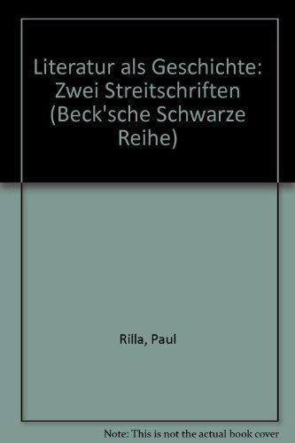 Literatur als Geschichte. Zwei Streitschriften. Books